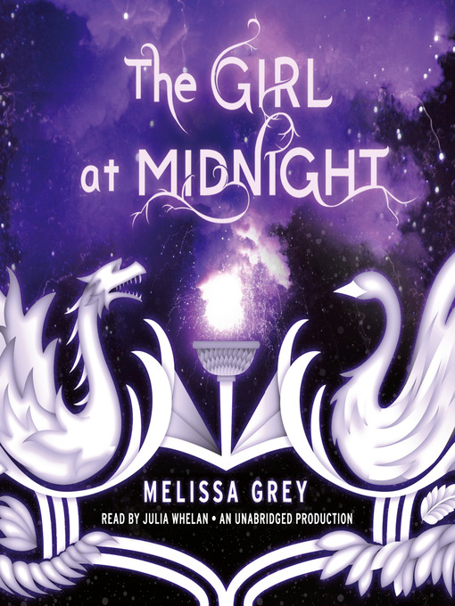 Title details for The Girl at Midnight by Melissa Grey - Wait list